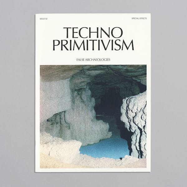Techno Primitivism: Issue 02