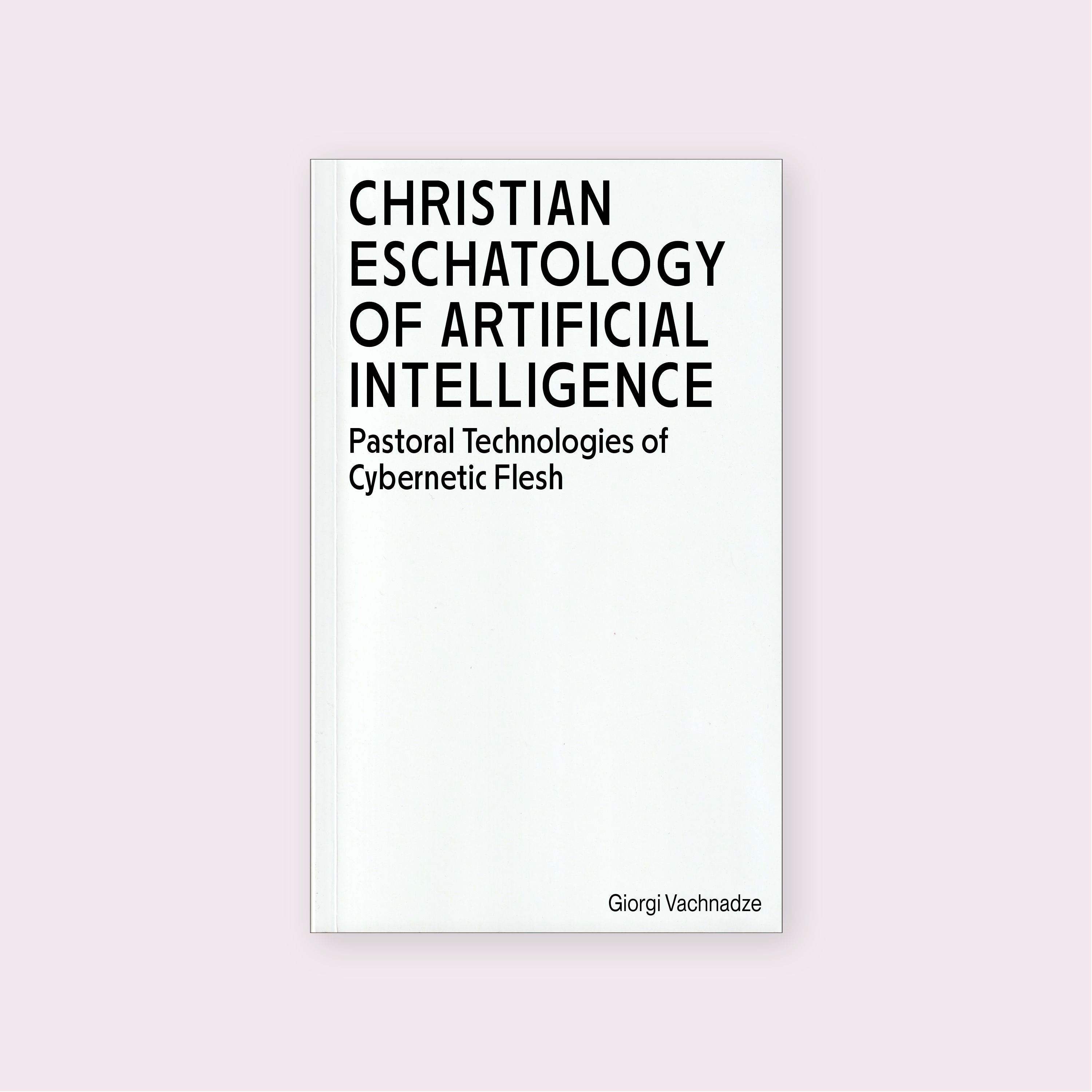 Christian Eschatology of Artificial Intelligence (2024) by Giorgi Vachnadze