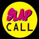 SLAP CALL