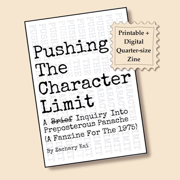 Pushing The Character Limit