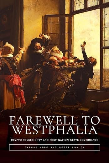 Farewell to Westphalia