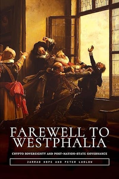 Farewell to Westphalia